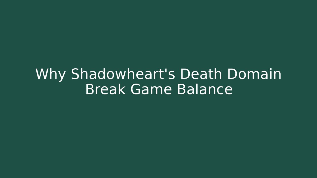 Why Shadowheart's Death Domain Break Game Balance