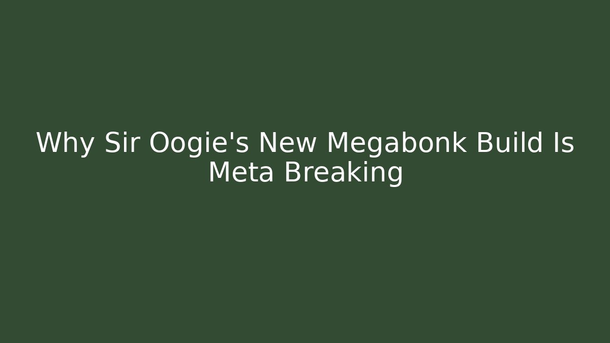 Why Sir Oogie's New Megabonk Build Is Meta Breaking