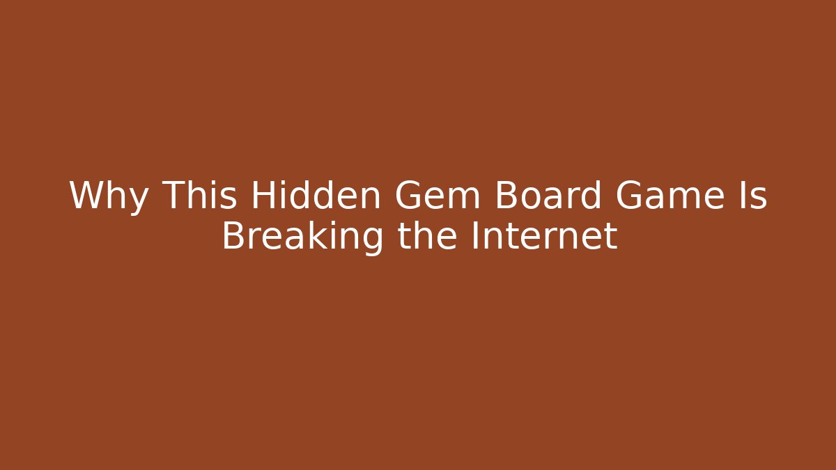 Why This Hidden Gem Board Game Is Breaking the Internet - Felix Cat Insurance