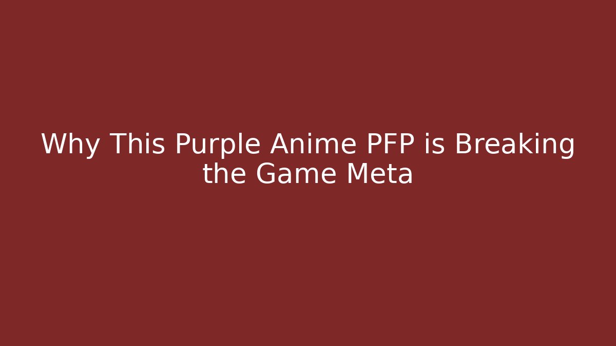 Why This Purple Anime PFP is Breaking the Game Meta - Felix Cat Insurance