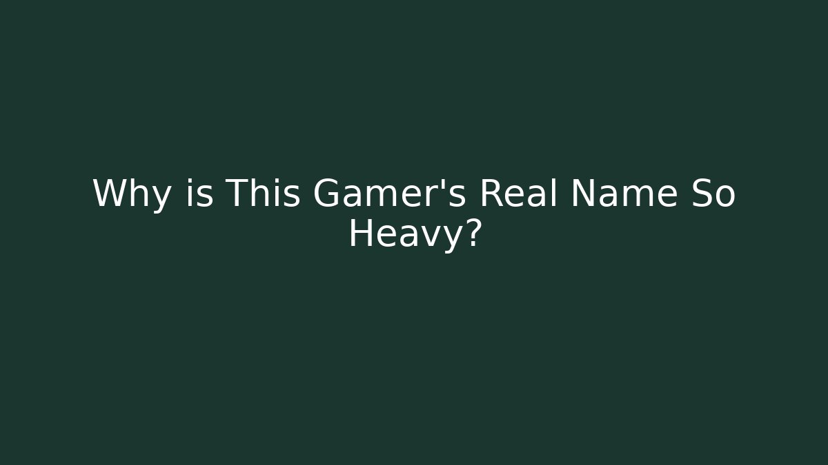 Why is This Gamer's Real Name So Heavy? - Felix Cat Insurance