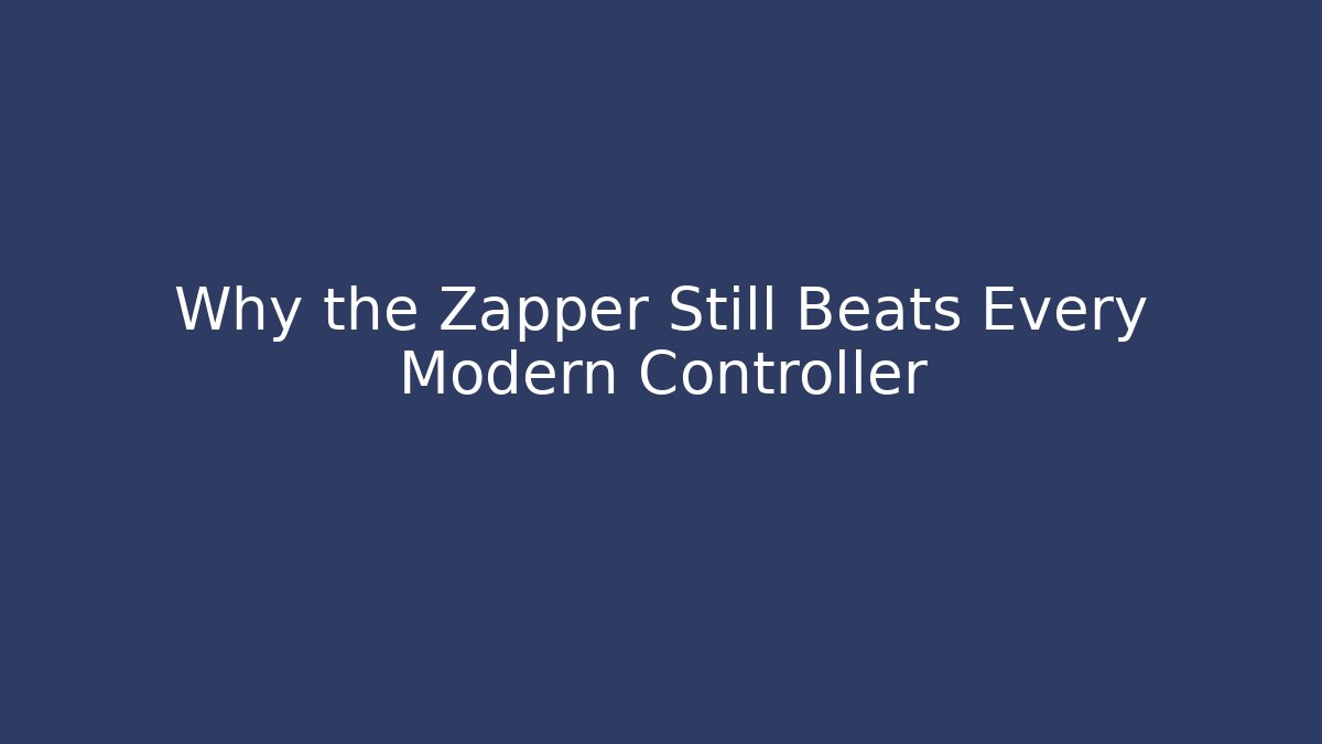 Why the Zapper Still Beats Every Modern Controller