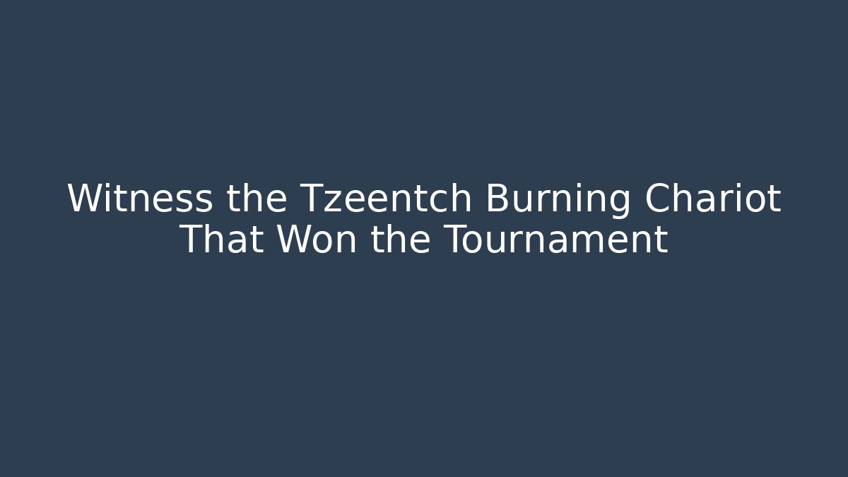 Witness the Tzeentch Burning Chariot That Won the Tournament