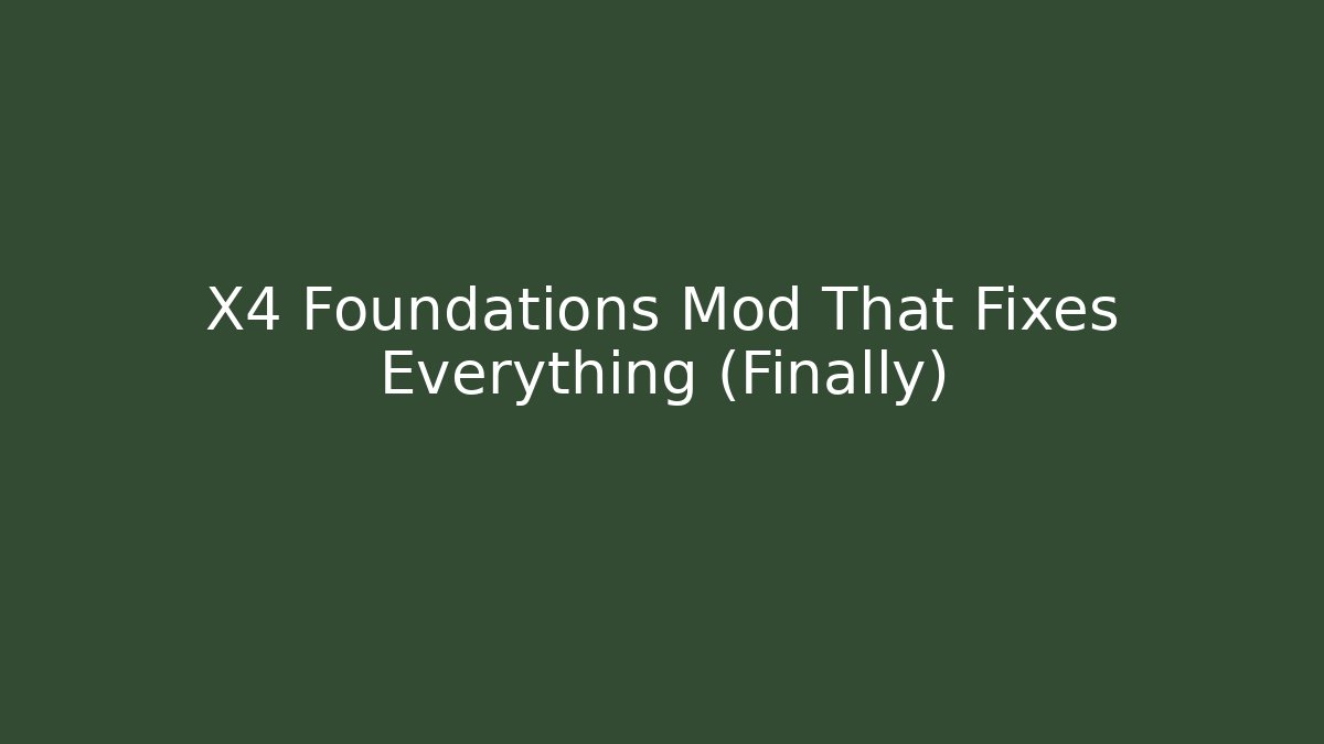 X4 Foundations Mod That Fixes Everything (Finally) - Felix Cat Insurance