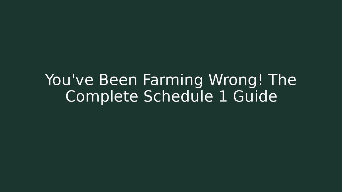 You've Been Farming Wrong! The Complete Schedule 1 Guide - Felix Cat Insurance