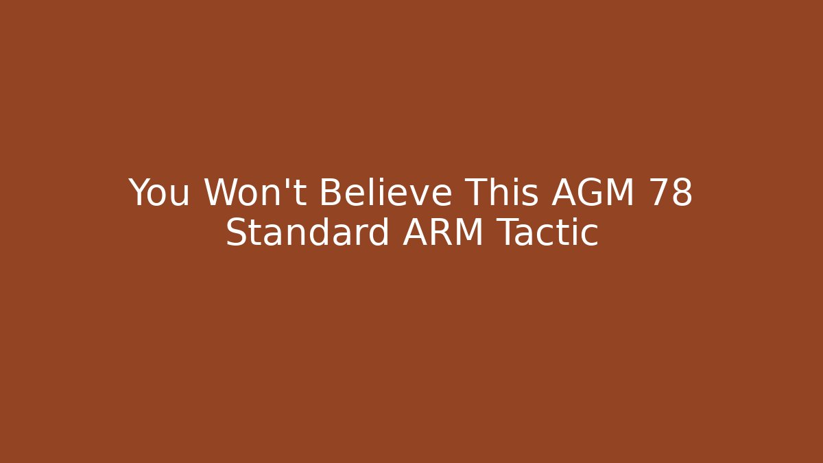 You Won't Believe This AGM 78 Standard ARM Tactic - Felix Cat Insurance