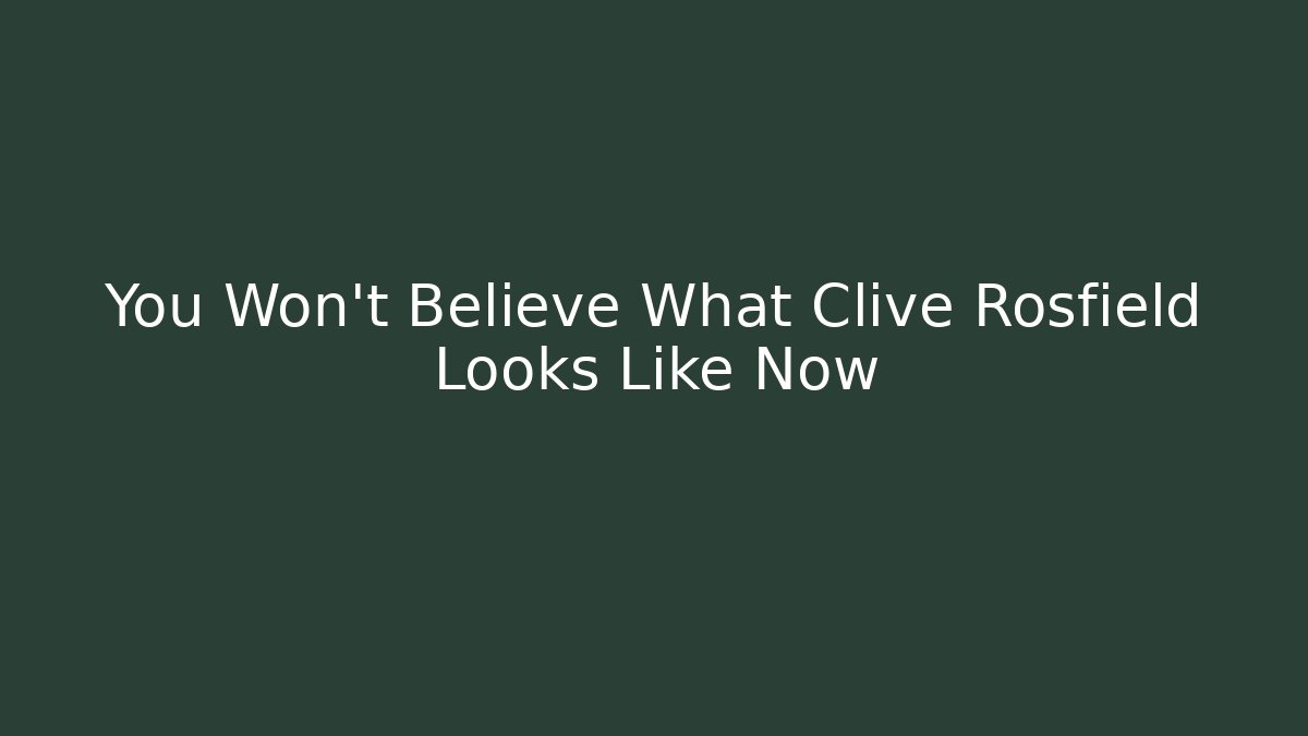 You Won't Believe What Clive Rosfield Looks Like Now