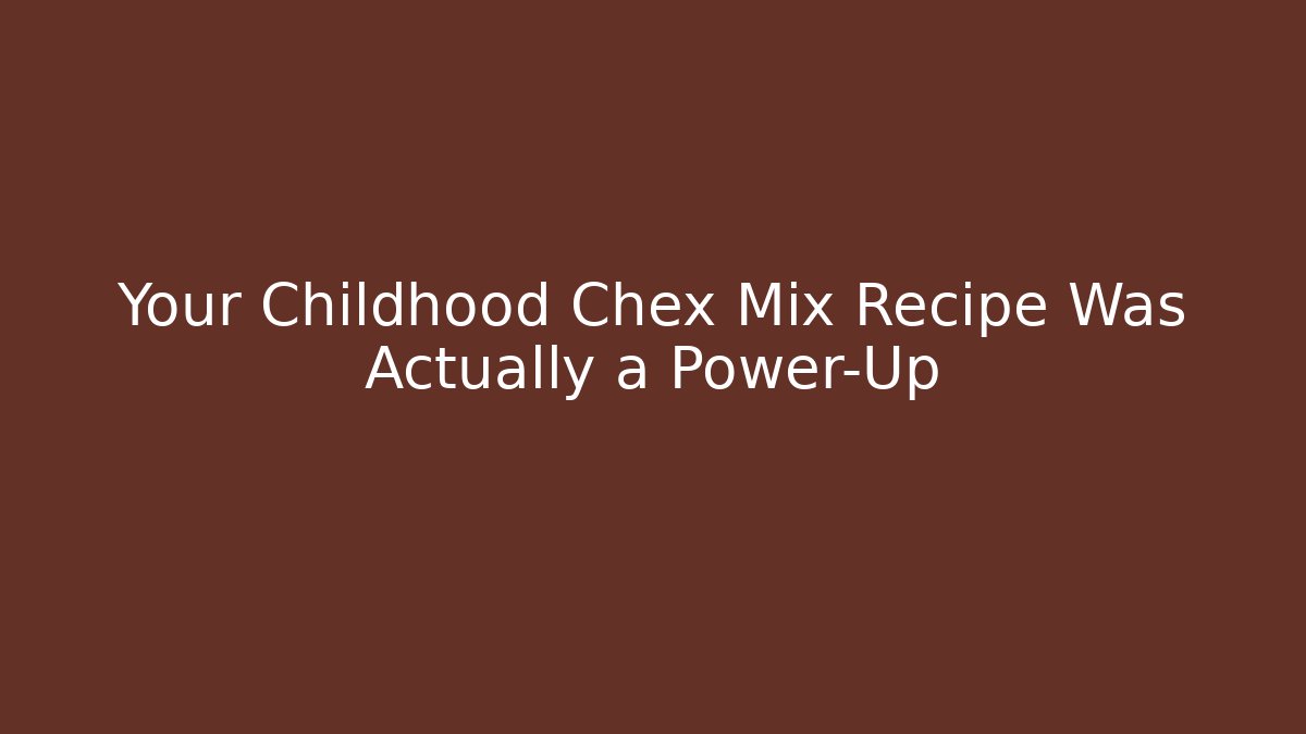 Your Childhood Chex Mix Recipe Was Actually a Power-Up