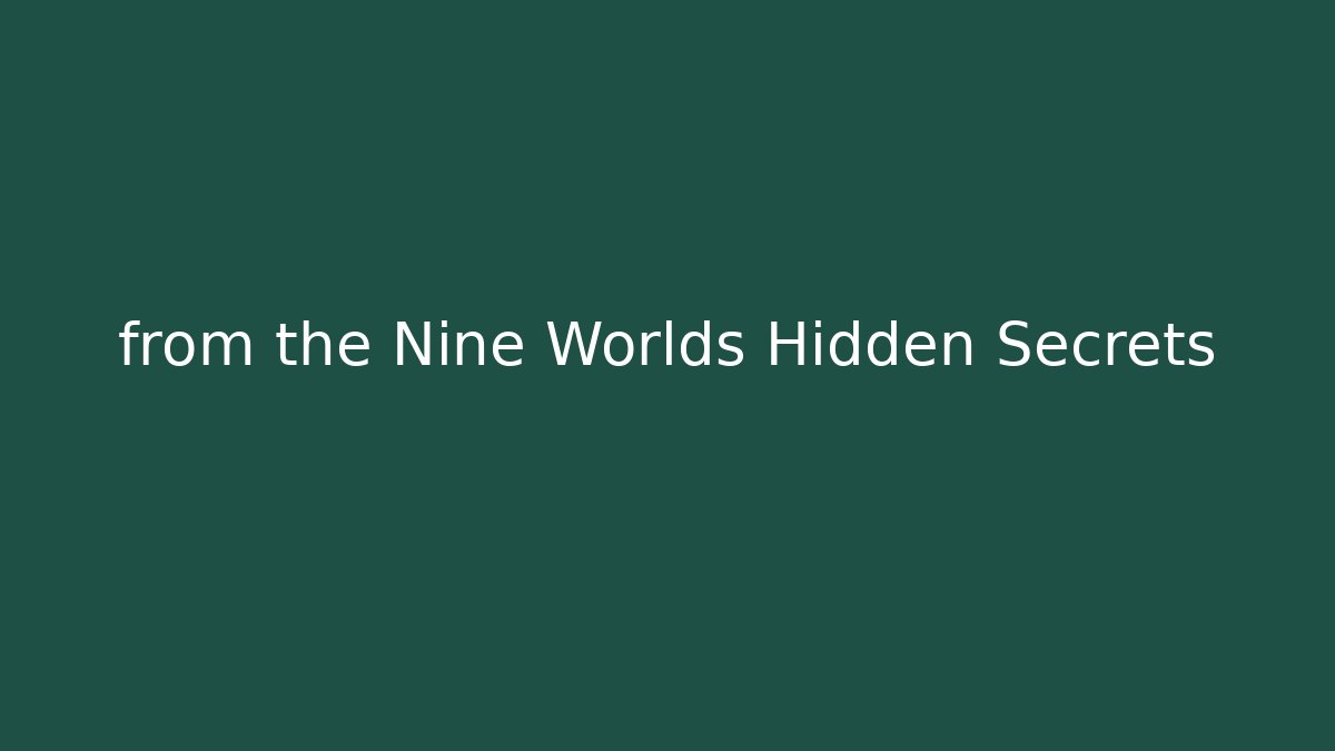 from the Nine Worlds Hidden Secrets - Felix Cat Insurance